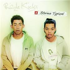 Rizzle Kicks-A stereo typical new